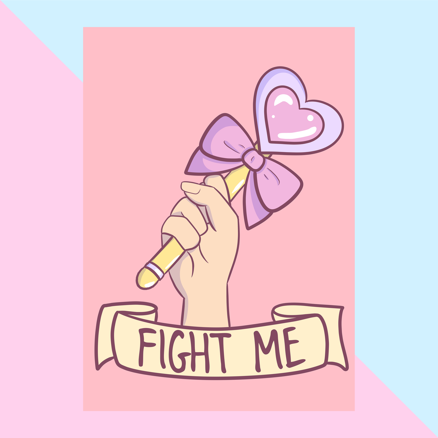 Fight Me Print