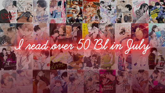I Read Over 50 BL Manga in July so You Don't Have To